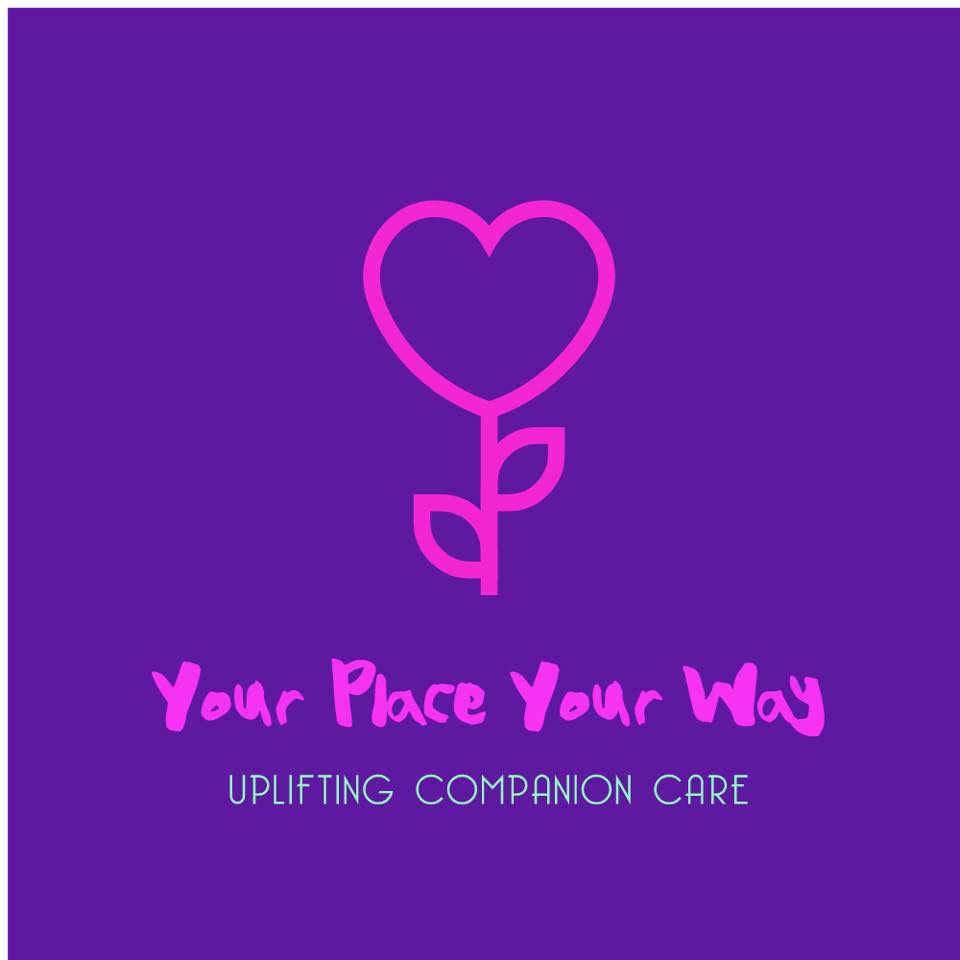 Purple background with a pink flower and the words Your Place Your Way Uplifting Companion Care.